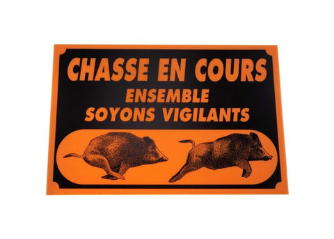 Panneau de signalisation Januel Chasse en cours tir à balle - 40 x 60 cm - ChasseTir.com