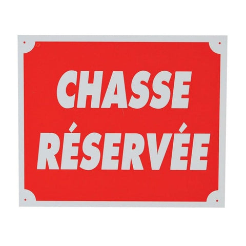 Panneau de signalisation Januel Chasse réservée RDV54803