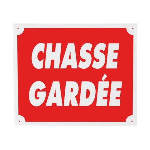 Panneau de signalisation Januel Chasse gardée RDV54802